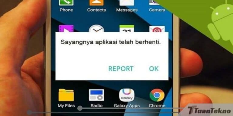 Cara Mengatasi Aplikasi Sering Keluar Sendiri Pada Android 7362